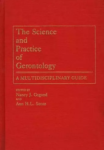 The Science and Practice of Gerontology cover