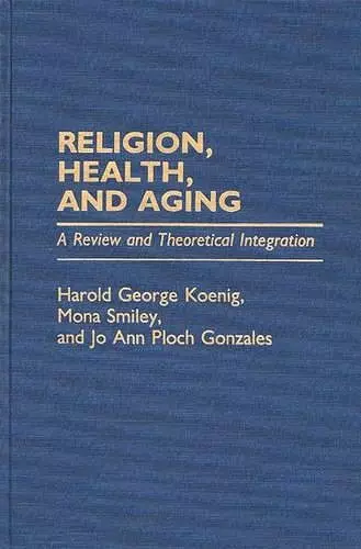 Religion, Health, and Aging cover