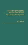 Capitalist Development and Class Capacities cover