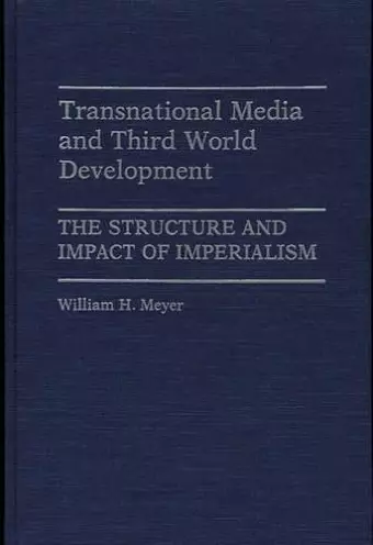 Transnational Media and Third World Development cover