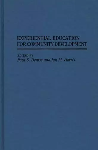 Experiential Education for Community Development cover