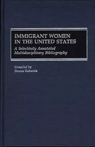 Immigrant Women in the United States cover