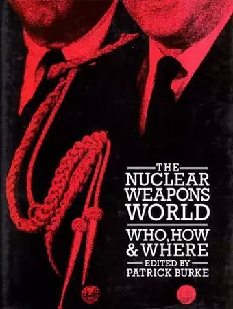 The Nuclear Weapons World cover