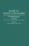 Radical Institutionalism cover