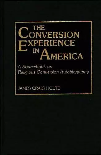 The Conversion Experience in America cover