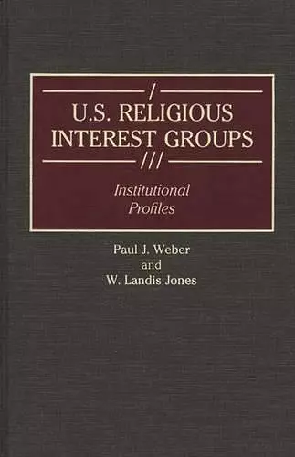 U.S. Religious Interest Groups cover