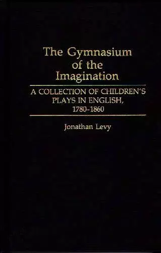 The Gymnasium of the Imagination cover