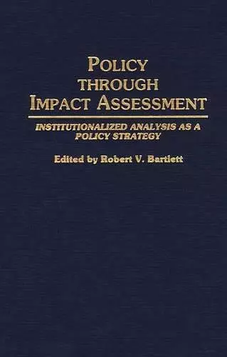 Policy Through Impact Assessment cover