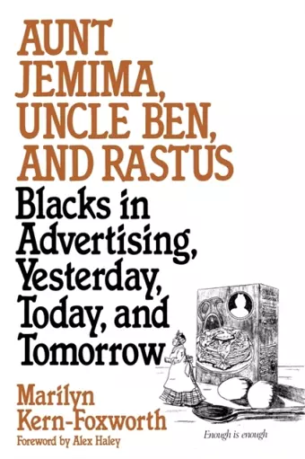 Aunt Jemima, Uncle Ben, and Rastus cover