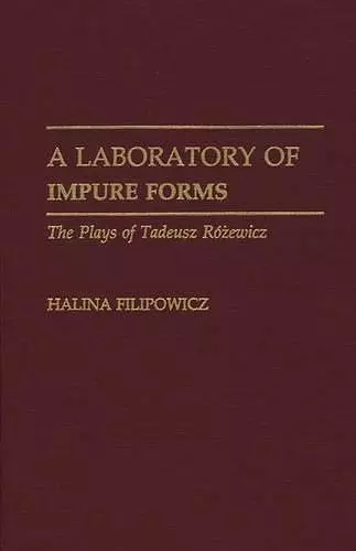 A Laboratory of Impure Forms cover