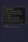 Libraries and Scholarly Communication in the United States cover