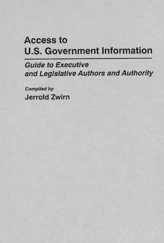 Access to U.S. Government Information cover
