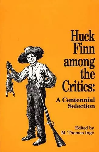 Huck Finn among the Critics cover