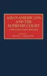 Asian Americans and the Supreme Court cover