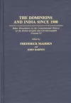 The Dominions and India Since 1900 cover