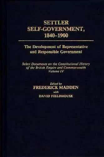 Settler Self-Government 1840-1900 cover