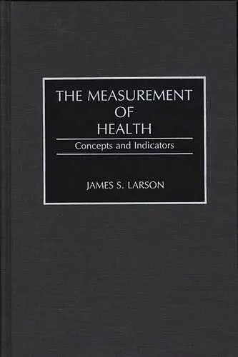 The Measurement of Health cover