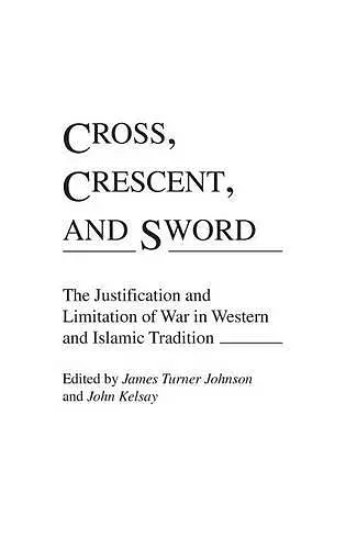 Cross, Crescent, and Sword cover