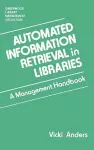 Automated Information Retrieval in Libraries cover