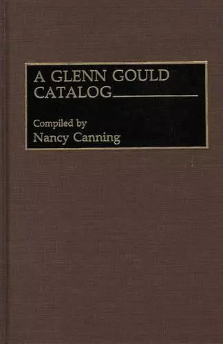 A Glenn Gould Catalog cover