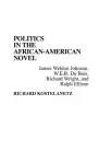 Politics in the African-American Novel cover