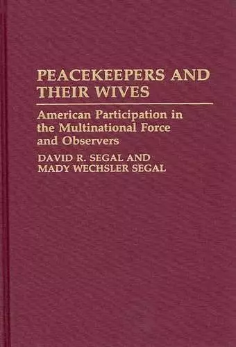 Peacekeepers and Their Wives cover