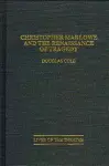 Christopher Marlowe and the Renaissance of Tragedy cover