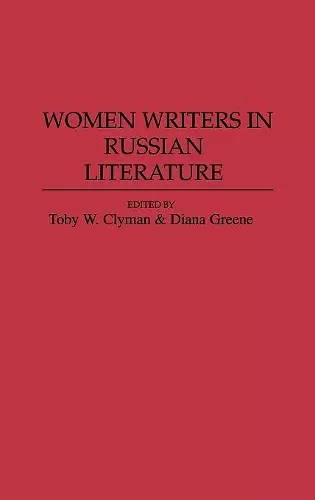 Women Writers in Russian Literature cover