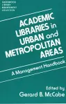 Academic Libraries in Urban and Metropolitan Areas cover