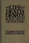 The Life and Death Debate cover