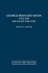 George Bernard Shaw and the Socialist Theatre cover