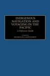 Indigenous Navigation and Voyaging in the Pacific cover