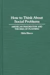 How to Think About Social Problems cover