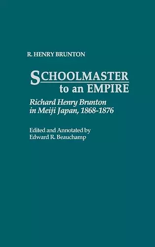 Schoolmaster to an Empire cover