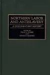 Northern Labor and Antislavery cover