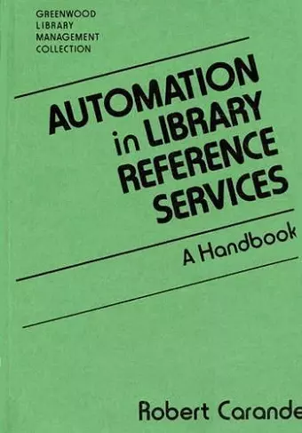 Automation in Library Reference Services cover