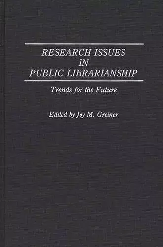 Research Issues in Public Librarianship cover