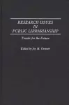 Research Issues in Public Librarianship cover