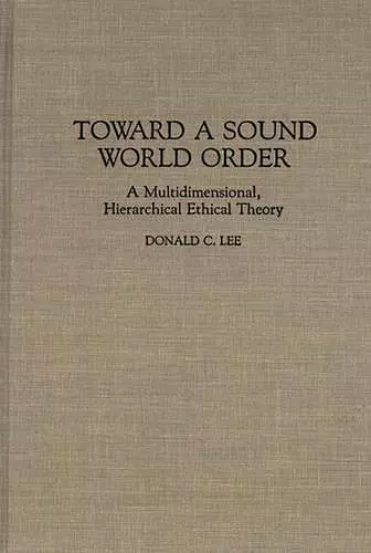 Toward a Sound World Order cover