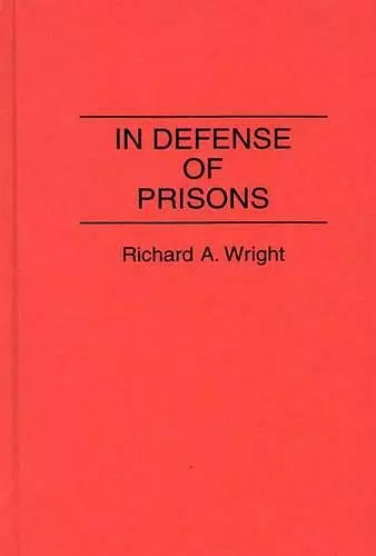 In Defense of Prisons cover