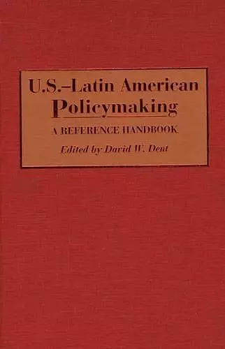 U.S.-Latin American Policymaking cover