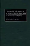 The Social Dimensions of International Business cover