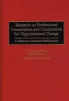 Research on Professional Consultation and Consultation for Organizational Change cover