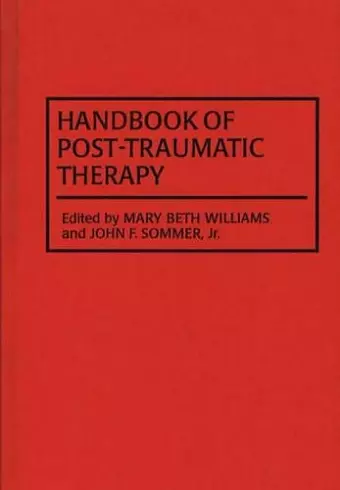 Handbook of Post-Traumatic Therapy cover