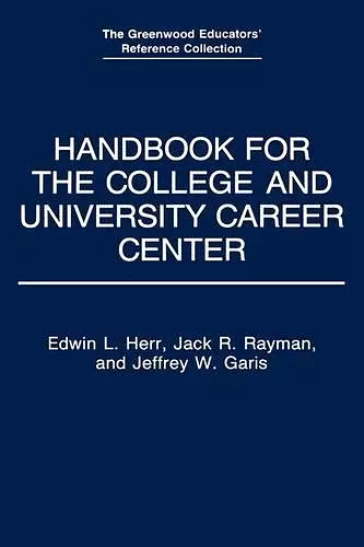 Handbook for the College and University Career Center cover