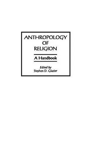 Anthropology of Religion cover