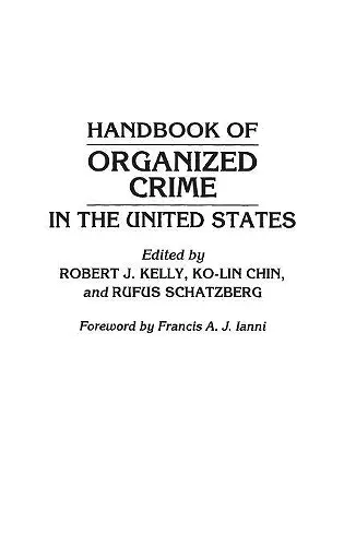 Handbook of Organized Crime in the United States cover