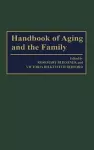 Handbook of Aging and the Family cover