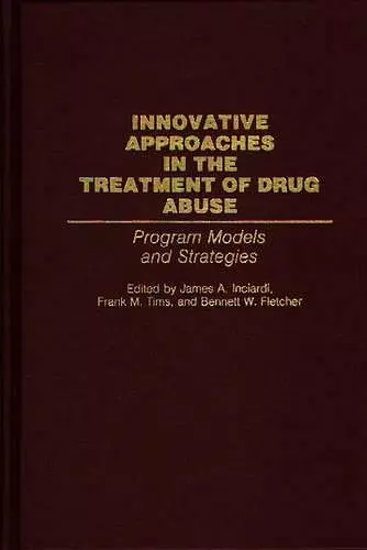 Innovative Approaches in the Treatment of Drug Abuse cover