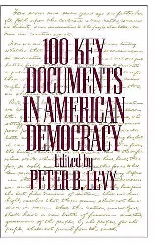 100 Key Documents in American Democracy cover